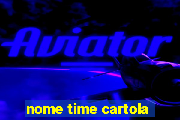 nome time cartola